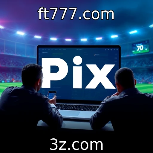 Análise do impacto do Pix no setor de apostas online